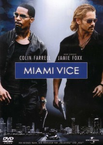Miami Vice - film adaptasi dari serial tv