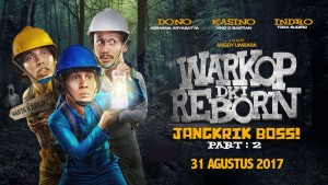 Warkop DKI Reborn Pt 2 - film indonesia terlaris 2017