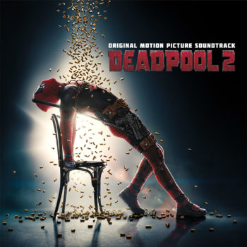 soundtrack deadpool 2
