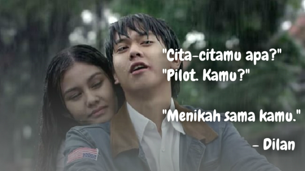 kata-kata romantis dilan 1991