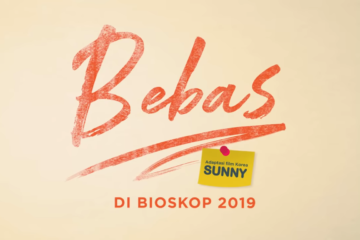teaser pertama bebas remake film korea selatan sunny