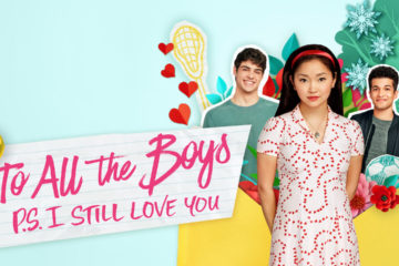 review to all the boys 2: p.s. I still love you